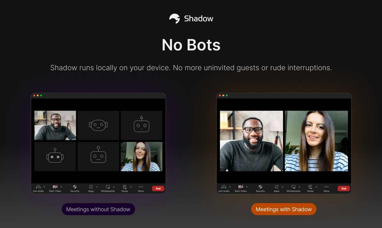 Why Shadow chose to be bot-free - a revolution in AI meeting assistants